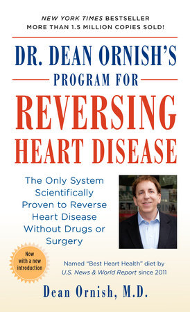 Dr. Dean Ornish's Program for Reversing Heart Disease Paperback by Dean Ornish, M.D.