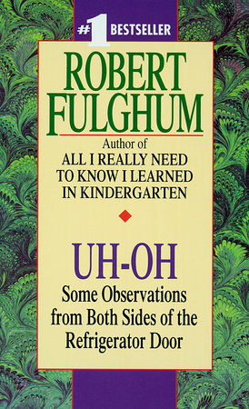 Uh-Oh Paperback by Robert Fulghum