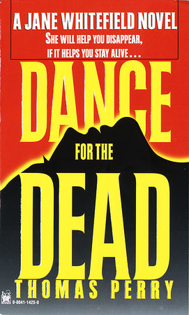 Dance for the Dead Paperback by Thomas Perry