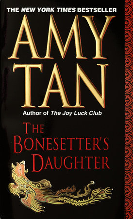 The Bonesetter's Daughter Paperback by Amy Tan