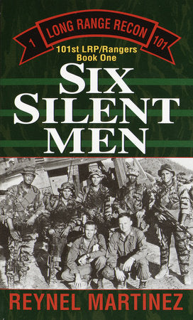 Six Silent Men Paperback by Reynel Martinez