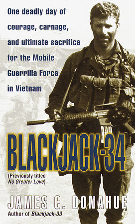 Blackjack-34 (previously titled No Greater Love) Paperback by James C. Donahue