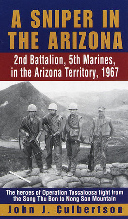 A Sniper in the Arizona Paperback by John J. Culbertson