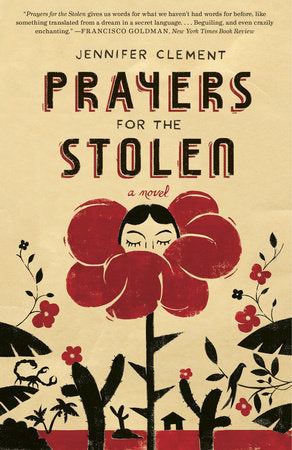 Prayers for the Stolen Paperback by Jennifer Clement