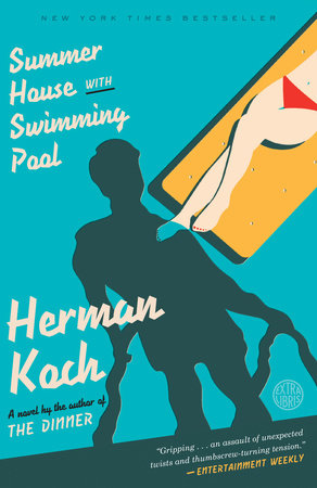 Summer House with Swimming Pool Paperback by Herman Koch