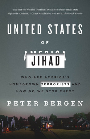 United States of Jihad Paperback by Peter Bergen