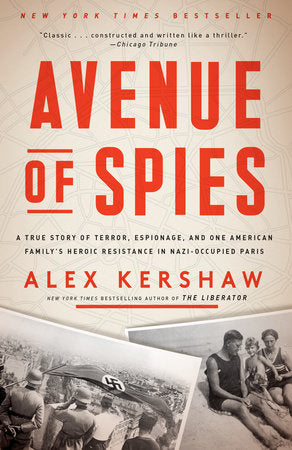 Avenue of Spies Paperback by Alex Kershaw