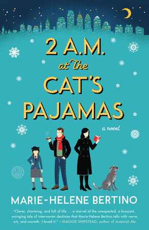 2 A.M. at The Cat's Pajamas Paperback by Marie-Helene Bertino