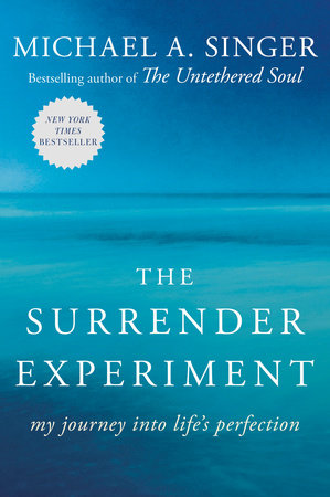 The Surrender Experiment Paperback by Michael A. Singer