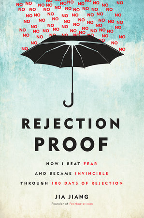 Rejection Proof Hardcover by Jia Jiang