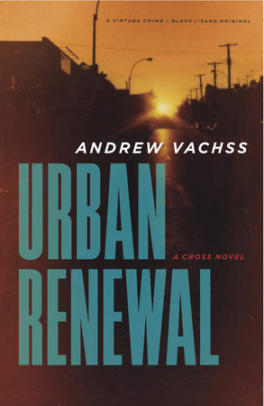 Urban Renewal Paperback by Andrew Vachss