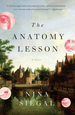 The Anatomy Lesson Paperback by Nina Siegal