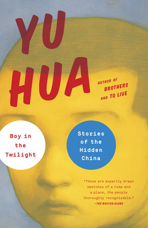 Boy in the Twilight Paperback by Yu Hua