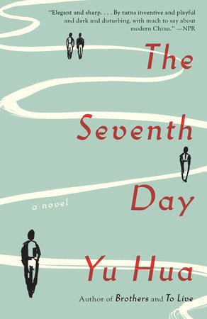 The Seventh Day Paperback by Yu Hua