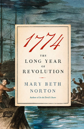 1774 TR by Mary Beth Norton