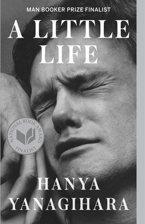 A Little Life TR by Hanya Yanagihara