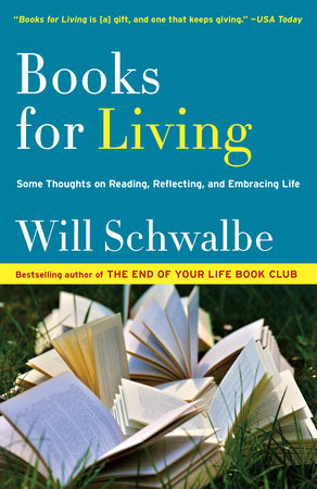 Books for Living Paperback by Will Schwalbe