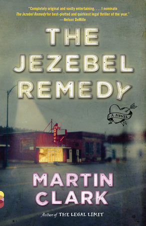 The Jezebel Remedy Paperback by Martin Clark