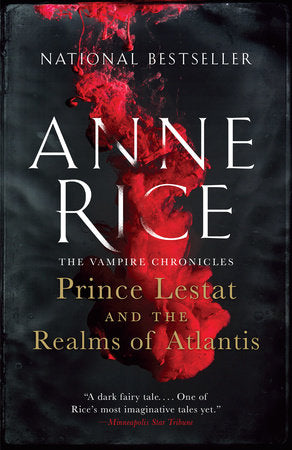 Prince Lestat and the Realms of Atlantis Paperback by Anne Rice