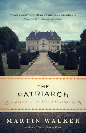 The Patriarch Paperback by Martin Walker