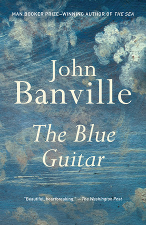 The Blue Guitar Paperback by John Banville