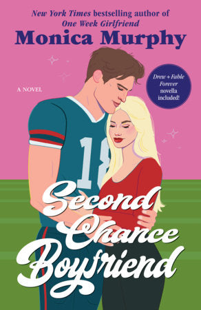 Second Chance Boyfriend Paperback by Monica Murphy