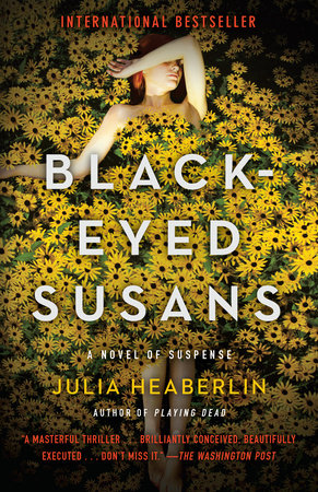 Black-Eyed Susans Paperback by Julia Heaberlin