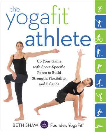 The YogaFit Athlete Paperback by Beth Shaw