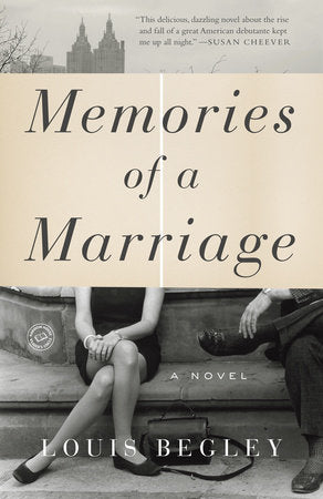 Memories of a Marriage Paperback by Louis Begley