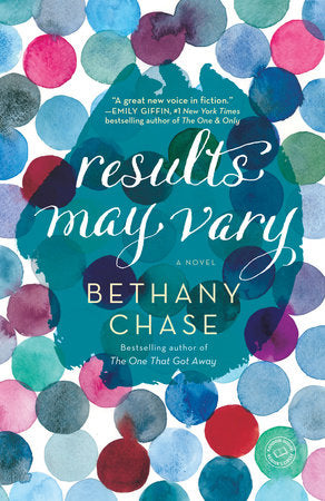 Results May Vary Paperback by Bethany Chase