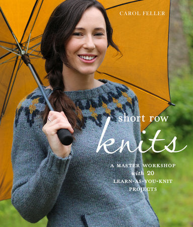 Short Row Knits Paperback by Carol Feller