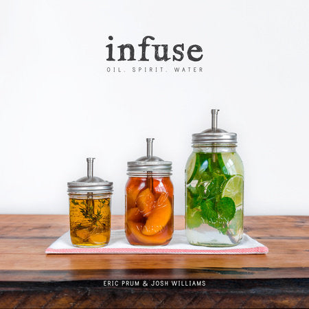 Infuse Paperback by Eric Prum and Josh Williams
