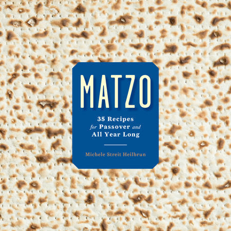 Matzo Hardcover by Michele Streit Heilbrun