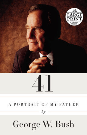 41 Paperback by George W. Bush