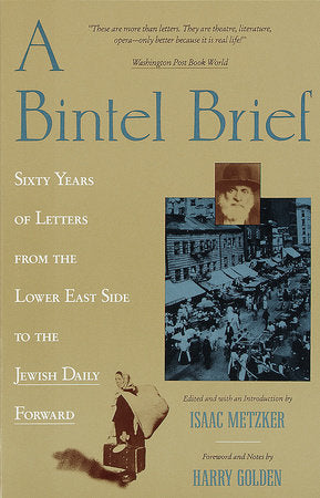 A Bintel Brief Paperback by Issac Metzker