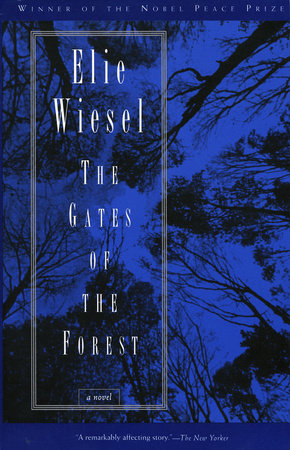 The Gates of the Forest Paperback by Elie Wiesel