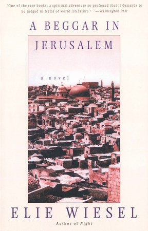 A Beggar in Jerusalem Paperback by Elie Wiesel