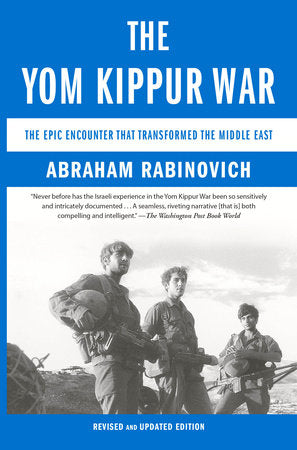 The Yom Kippur War Paperback by Abraham Rabinovich