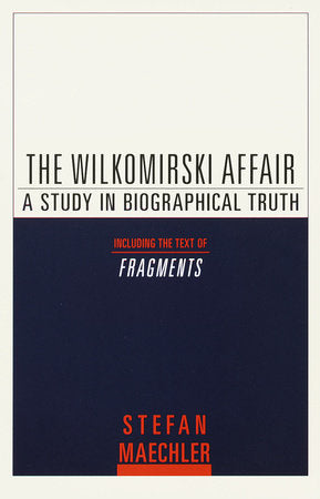 The Wilkomirski Affair Paperback by Stefan Maechler