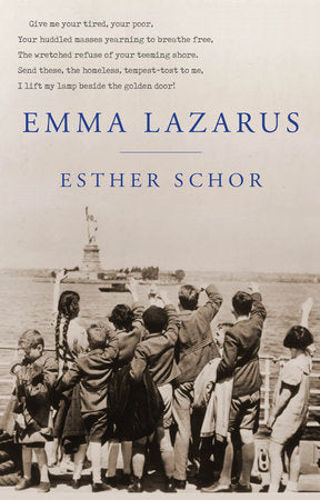 Emma Lazarus TR by Esther Schor