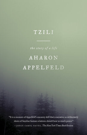 Tzili Paperback by Aharon Appelfeld