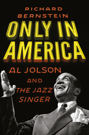 Only in America Hardcover by Richard Bernstein