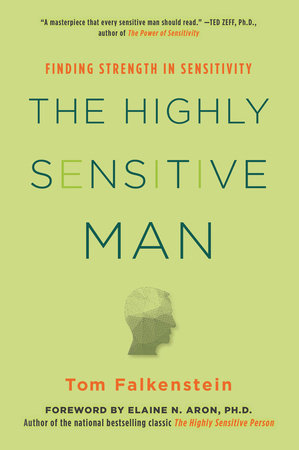 The Highly Sensitive Man TR by Tom Falkenstein