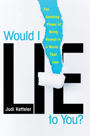 Would I Lie to You? TR by Judi Ketteler