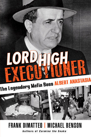 Lord High Executioner TR by Frank Dimatteo Sr.; Michael Benson