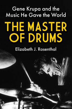 The Master of Drums Hardcover by Elizabeth J. Rosenthal