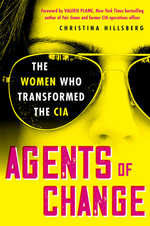 Agents of Change Hardcover by Christina Hillsberg