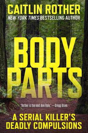 Body Parts Paperback by Caitlin Rother