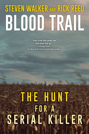 Blood Trail Paperback by Steven Walker; Rick Reed