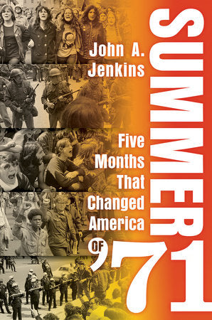 Summer of '71 Hardcover by John A. Jenkins